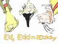 Ed Edd n Eddy opening withdifferent music