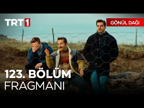 Gönül Dağı 123. Bölüm Fragmanı                                                                                                                                                                                                                            