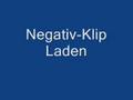 Negativ- Klip Laden