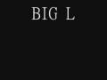 Big L 98 Freestyle