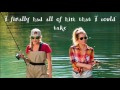 Shut Up And Fish By Maddie And Tae With Lyrics