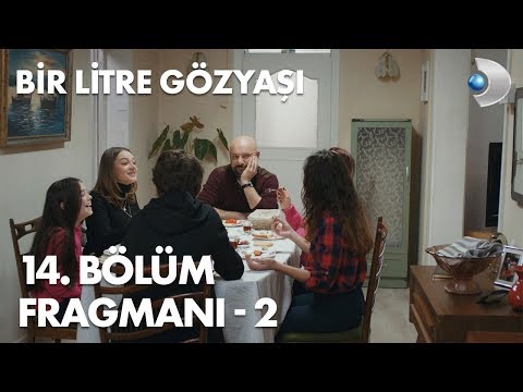 Bir Litre Gözyaşı 14. Bölüm 2. Fragmanı                                                                                                                                                                                                                   