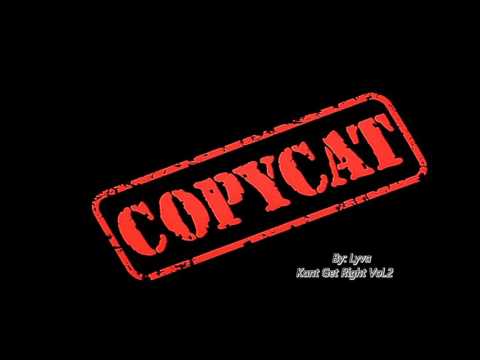 (Young Money - Roger That) PARODY ''COPY CAT''