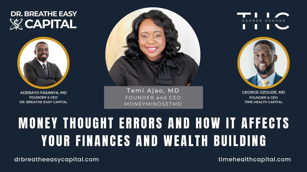 Money Thought Errors and How it Affects your Finances and Wealth Building