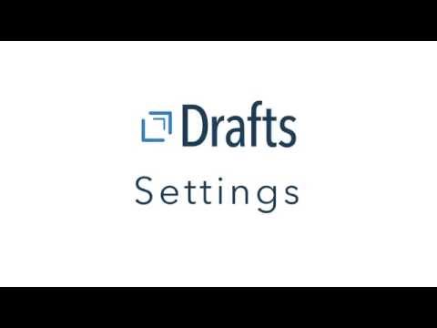 Settings | Getting to Know Drafts with David Sparks