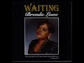 Brenda Lowe "Waiting"