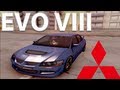 Mitsubishi Lancer Evolution VIII para GTA San Andreas vídeo 1