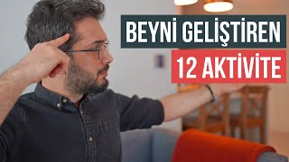 Beyni geliştiren 12 aktivite (Hafıza ve Zeka iç