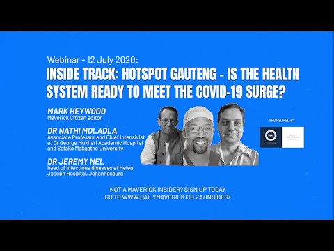 Inside Track - Hotspot Gauteng: Is the health system ready to meet the Covid-19 surge?