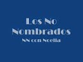 Los No Nombrados(Aborto) - NN con Noelia
