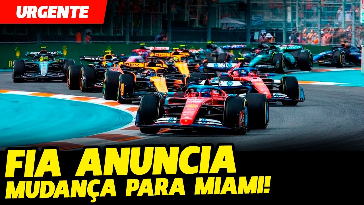🚨URGENTE: FIA OUVE EQUIPES E ANUNCIA MUDANÇA PARA RETORNO DA F1 EM MIAMI | FÓRMULA 1