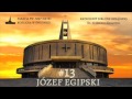 #13 Józef egipski #13 Józef egipski