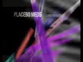 Placebo ? Long Division [Incorrect Aspect Ratio]