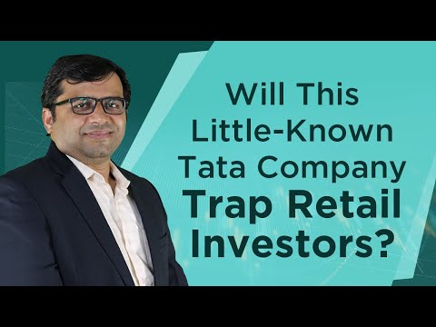 Will this Little-Known Tata Company Trap Retail Investors?