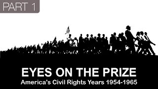 Eyes on the Prize: America's Civil Rights Years (1954-1965) PBS