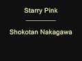 Shokotan Nakagawa - Starry Pink