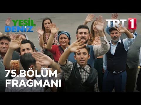 Yeşil Deniz 75. Bölüm Fragmanı (Sezon Finali)                                                                                                                                                                                                             