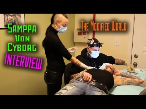 An Interview With Extreme Body Modification Artist Samppa Von Cyborg- THE MODIFIED WORLD