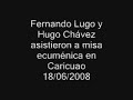 fernando lugo y hugo chávez participaron en misa en caricuao