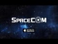 Spacecom iPhone iPad Trailer