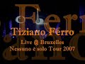 tiziano ferro en live � bruxelles pour son dernier concert 