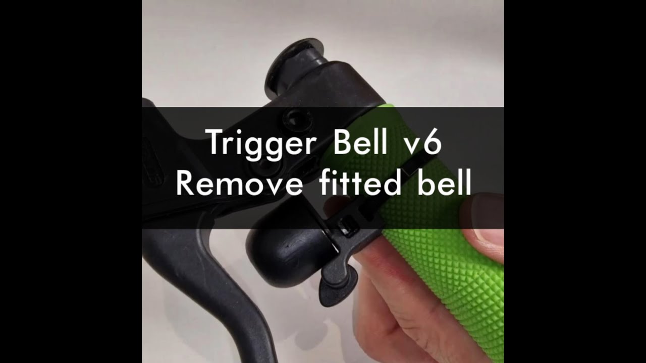 Remove a fitted Trigger Bell