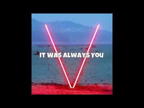 Maroon 5 - It Was Always You (Audio)
