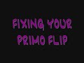 How to Primo Flip