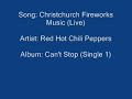 Red Hot Chili Peppers - Christchurch Fireworks Music (Live)