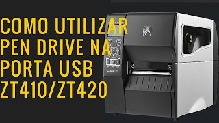 Como utilizar o Pen Drive na ZT420