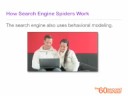 How Search Engine Spiders Work How Search Engine Spiders Work