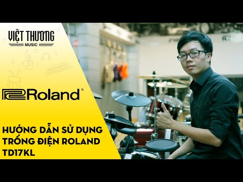 Hướng dẫn sử dụng bộ trống điện Roland TD17KL