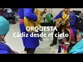 La orquesta del coro Cádiz desde el cielo 2019