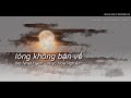Lòng không bận về - thơ Nhất Hạnh