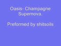 Oasis- Champagne Supernova