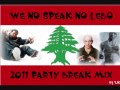 DJ T.K - WE NO SPEAK NO LEBO 2011