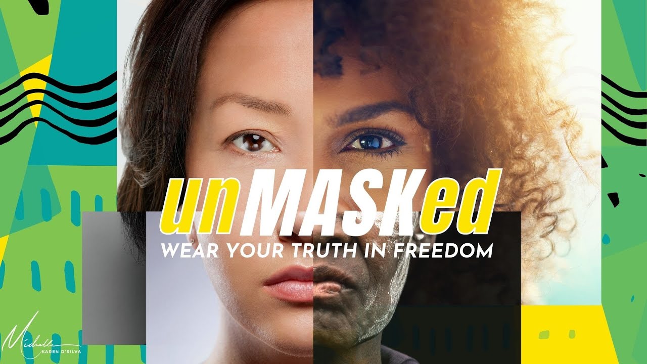 unMASKed - Wear Your Truth in Freedom | An exclusive session for Women