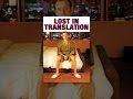 Lost in Translation