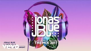 Jonas Blue Mark Villa - In Your Arms Tonight (Visu