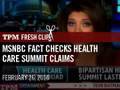 MSNBC Fact Checks Health Care Summit Claims