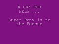 Adventures of SuperPony/Untitled_0001.wmv