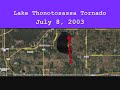 Lake Thonotosassa Tornado - July 8, 2003