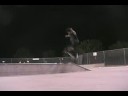 Nollie flip, Switch flip, Tre flip.