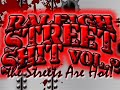 RALEIGH STREET SHIT VOL 2. DVD COMING SOON