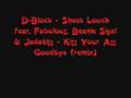 D-Block - Sheek Louch feat. Fabolous, Beanie Sigel & Jadakis