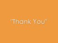Thank You Thank You