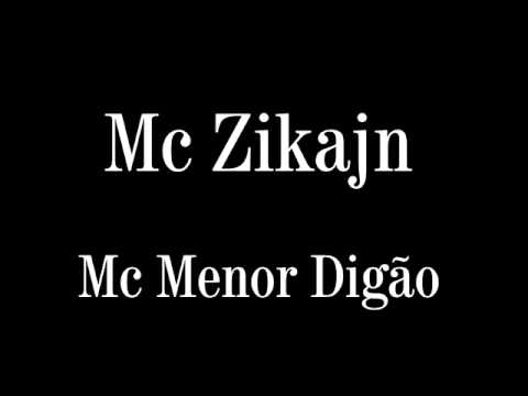 Mc Menor Digão e - mc ZikaJn - Convocando As Ninfetas Parte 2 ( 2014)