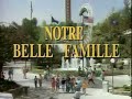 NOTRE BELLE famille