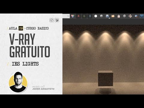 [CURSO GRATUITO DE V-RAY] AULA 09 - TUDO SOBRE A IES LIGHT