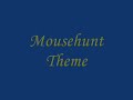 Mousehunt Theme Mousehunt Theme